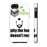 Phone Case - My Green Purpose