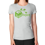Green Purpose Women's T-Shirt - My Green Purpose